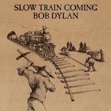 Перевод текста композиции — Slow Train с английского исполнителя Dylan Bob